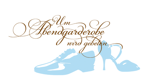 Wir bitten um Abendgarderobe